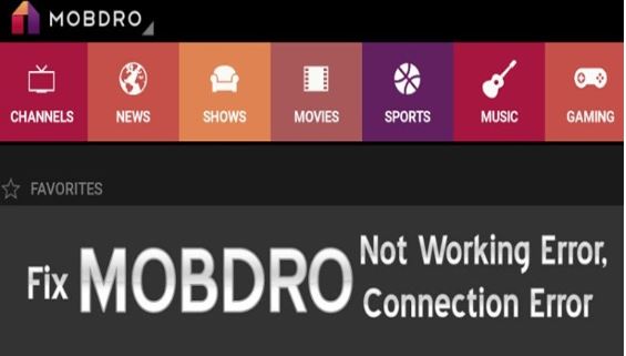fix mobdro app errors